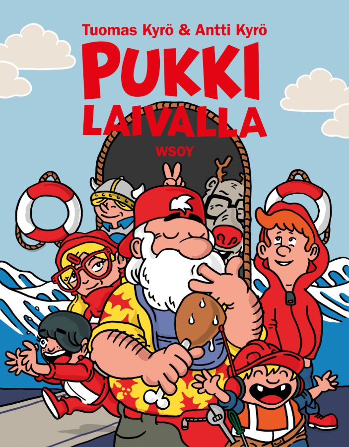 Tuomas Kyrö & Antti Kyrö: Pukki laivalla (WSOY 2012)